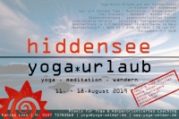 Yoga-Urlaub auf Hiddensee 11.August - 18.August 2019